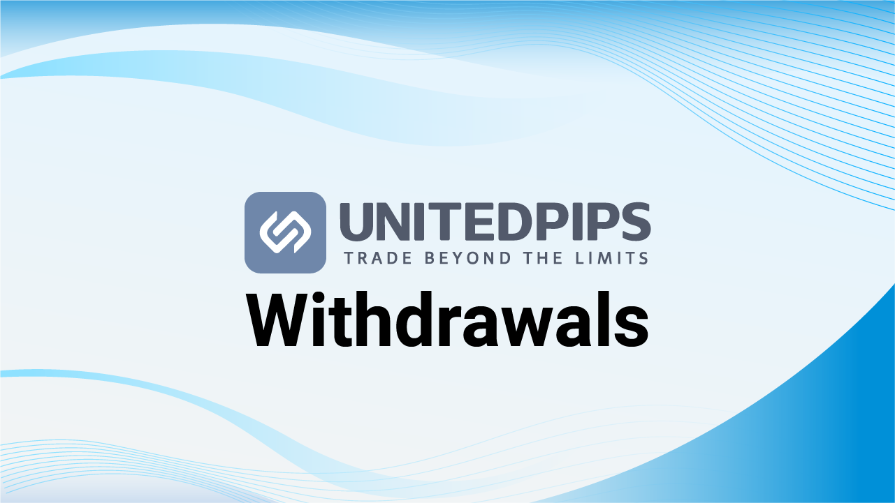 UnitedPips Withdrawals